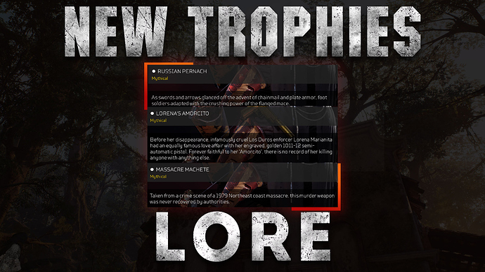 nEW tROPHIES lORE