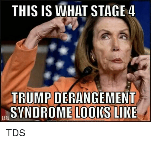 this-is-what-stage4-trump-derangement-syndrome-looks-like-tds-41424563