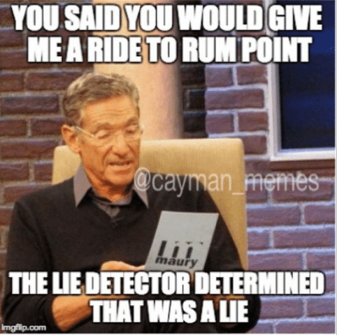 you-sadyou-would-give-mearidetorum-point-cayman-memes-maury-theliedetector-766106-1